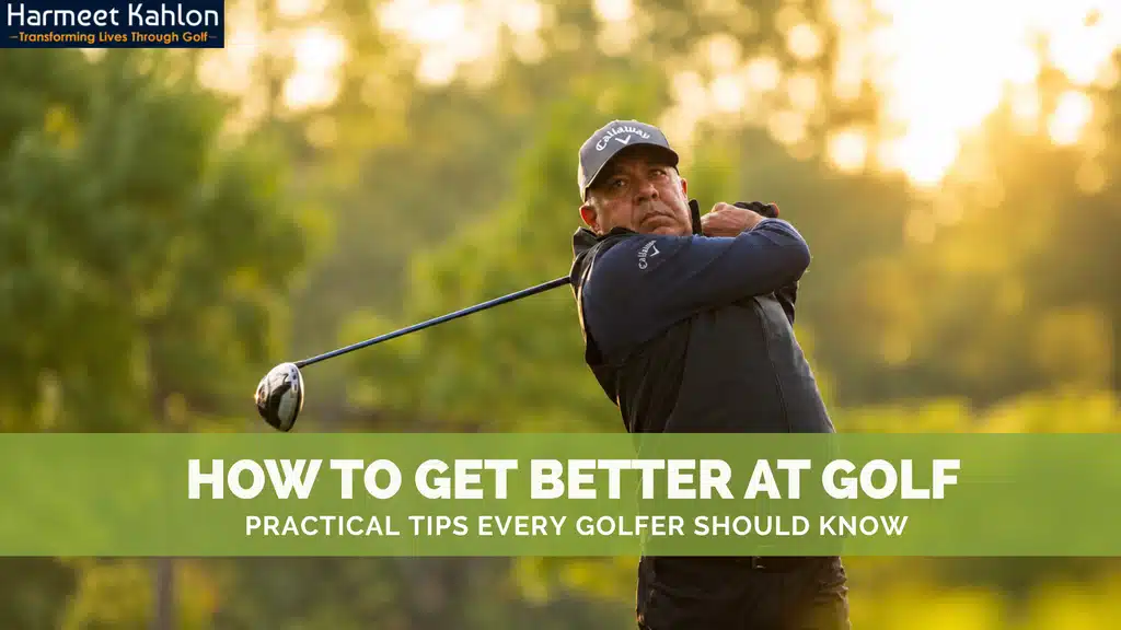 How to Get Better at Golf